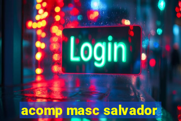 acomp masc salvador